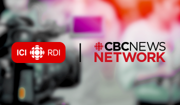 L'info à ICI RDI et CBC News Network plus pertinente que jamais !